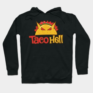 Taco Hell Hoodie